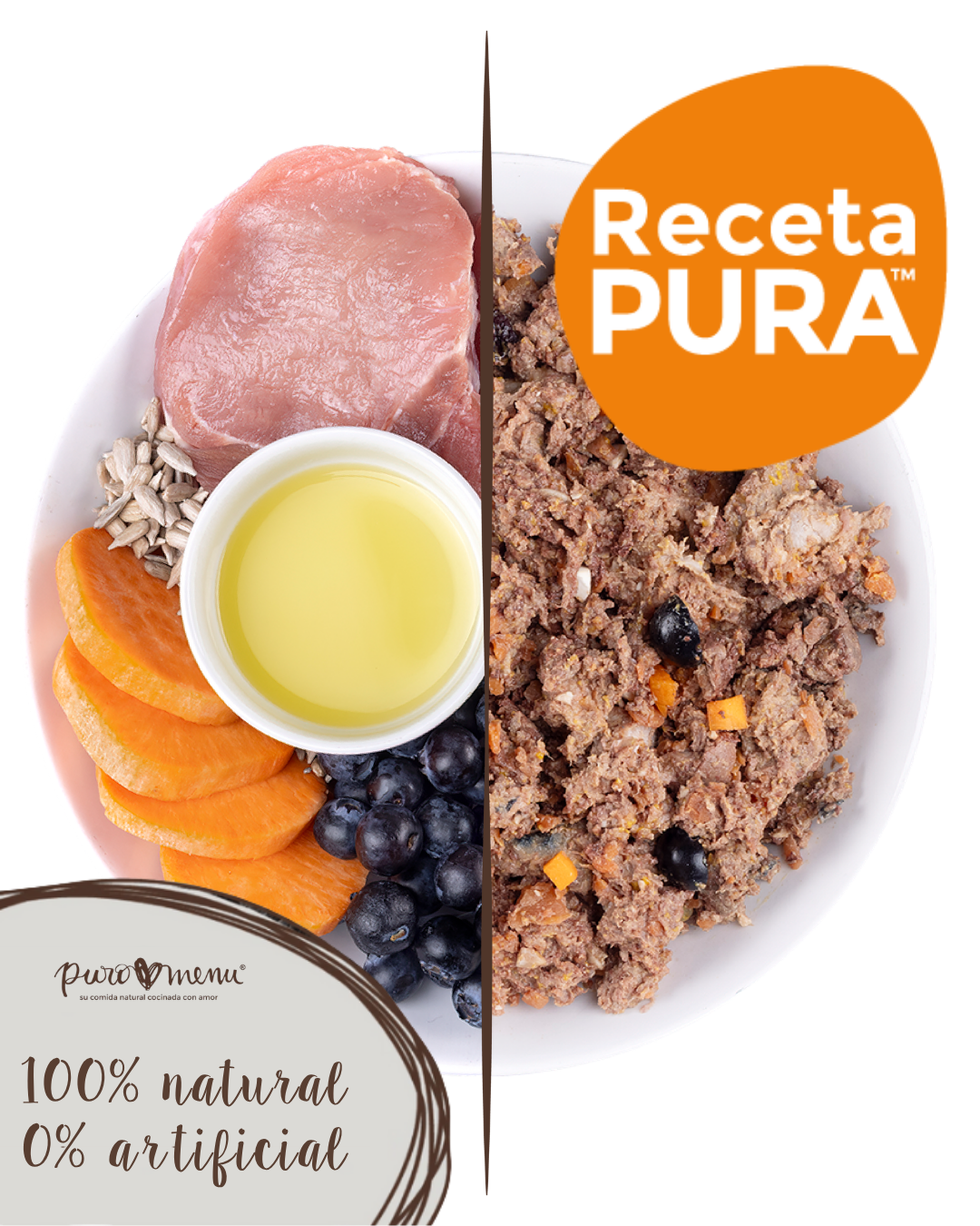 Receta Pura: 100% natural. 0% artificial.